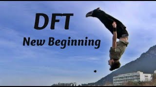 DFT Beginning of 2013 - Freerunning & Parkour