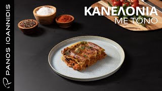 Canelloni Κανελόνια Με Τόνο | Master Class By Chef Panos Ioannidis Ελληνική Γαστρονομία