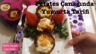 PATATES ÇANAĞINDA YUMURTA  TARIFI/ Nefis Sanal Lezzetler