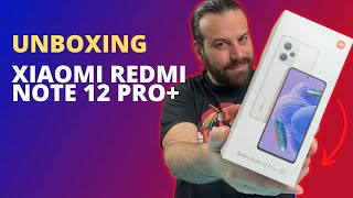 Xiaomi Redmi Note 12 Pro+ Unboxing: Με 200MP στη  μεσαία κατηγορία