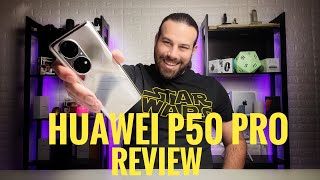 Huawei P50 Pro Hands on Review: Η Huawei είναι ακόμα εδώ!