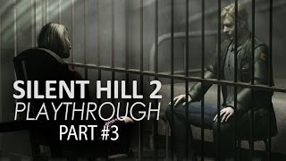 Silent Hill 2 Playthrough - Part 3/3 | Unboxholics