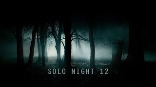 Solo Night 12 | Unboxholics