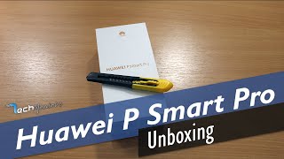 Ξεπακετάρουμε το Huawei P Smart Pro 2019