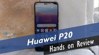 Huawei P20 Hands on Review[Greek]