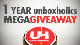 [Closed] MEGA-GIVEAWAY: 1 Year Unboxholics | Unboxholics