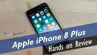 iPhone 8 Plus Hands on Review