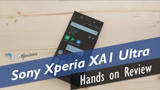 Sony Xperia XA1 Ultra Hands on Review [Greek]