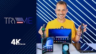 TryMe: Samsung Galaxy Z Fold5, Galaxy Z Flip5, Galaxy Tab S9 series, Galaxy Watch6 series