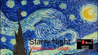 STARRY NIGHT - Vincent van Gogh