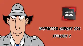 Αστυνόμος Σαΐνης S01E02 | Inspector Gadget | COMIC MANIAC