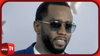 Υπόθεση S.Diddy: Οι ερωτικές κασέτες του ράπερ περιλαμβάνουν οκτώ διάσημα πρόσωπα | Pronews TV