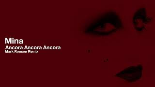 Mina - Ancora Ancora Ancora (Mark Ronson Remix)