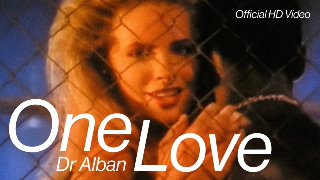 Dr. Alban - One Love (Official HD Video)